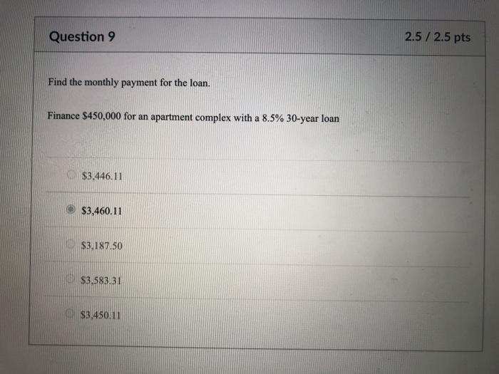 Solved lect Question 10 0/2.5 pts Find the monthly payment | Chegg.com