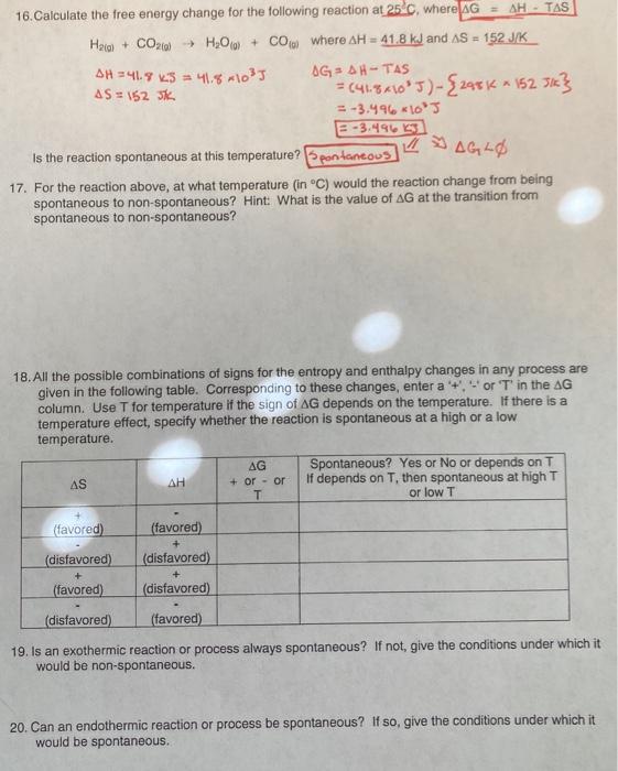 Solved 16. Calculate the free energy change for the | Chegg.com