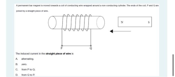 solved-a-permanent-bar-magnet-is-moved-towards-a-coil-of-chegg