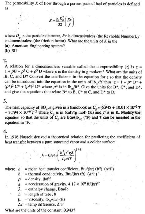 Solved The permeability K of flow through a porous packed | Chegg.com