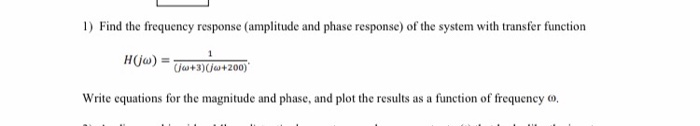 Solved 1) Find the frequency response (amplitude and phase | Chegg.com