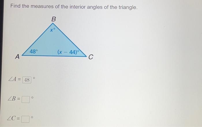 Solved Find the measures of the interior angles of the | Chegg.com
