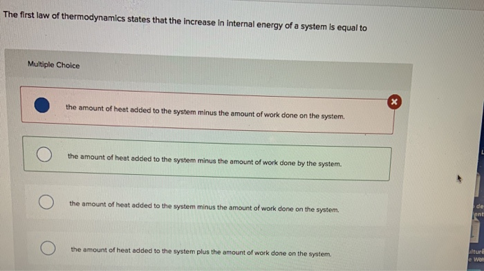 Solved The First Law Of Thermodynamics States That The | Chegg.com