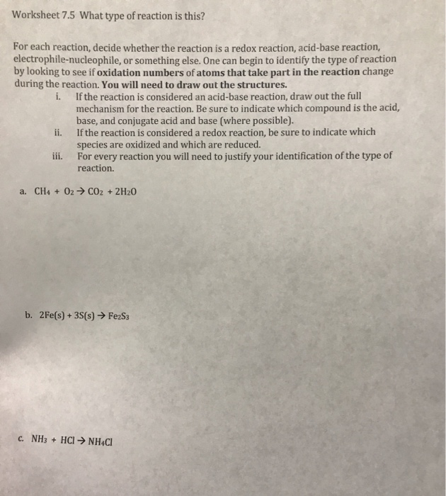 Solved Worksheet 7.5 What type of reaction is this? For each | Chegg.com