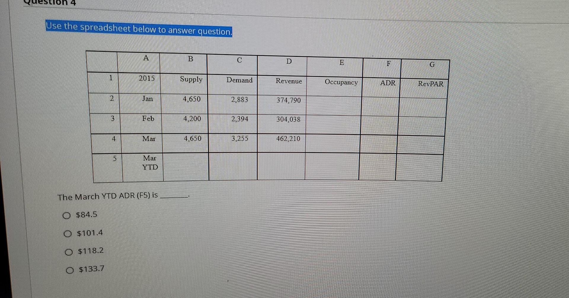 Solved 4 Use the spreadsheet below to answer question. A B C | Chegg.com