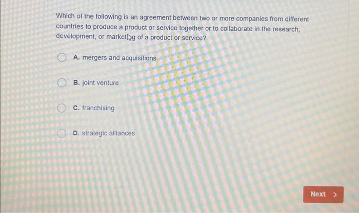 Solved Which of the following is an agreement between two or | Chegg.com