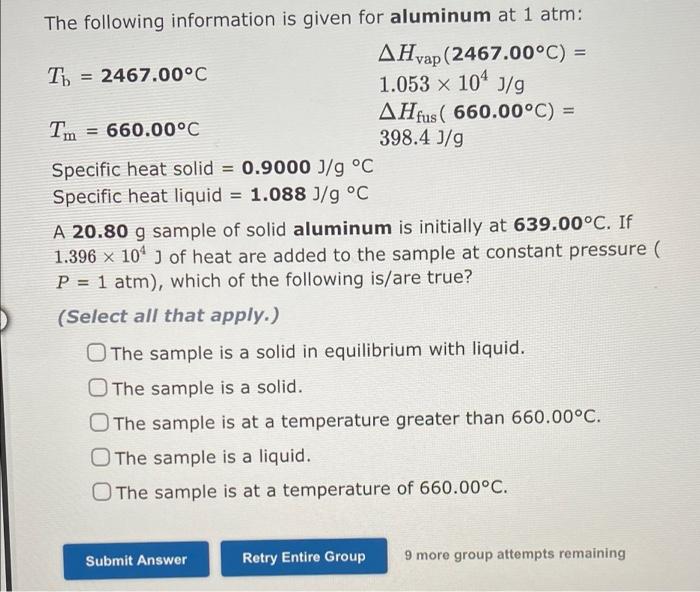 Solved TO The Following Information Is Given For Aluminum At | Chegg.com