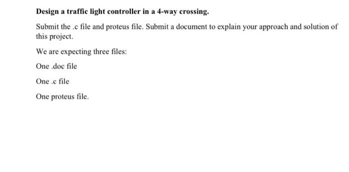 Solved Design a traffic light controller in a 4-way | Chegg.com