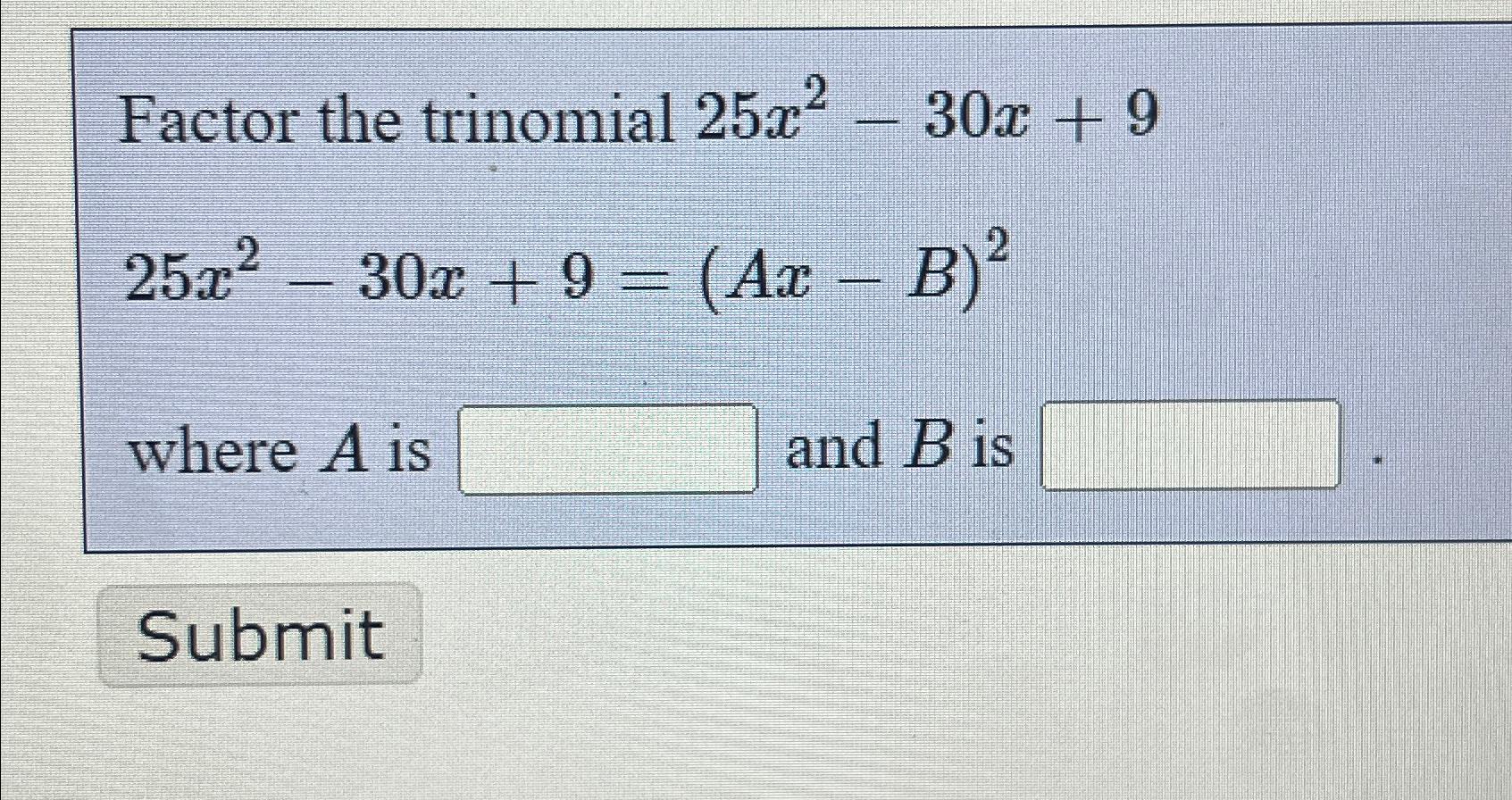 Solved Factor The Trinomial | Chegg.com