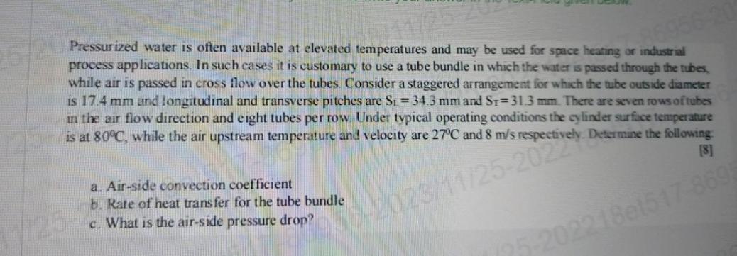 Solved Pressurized water is often available at elevated | Chegg.com