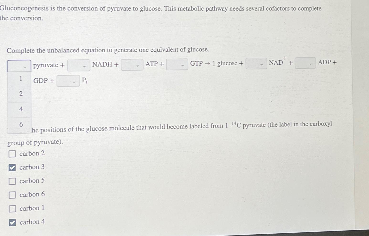 Solved Gluconeogenesis is the conversion of pyruvate to | Chegg.com