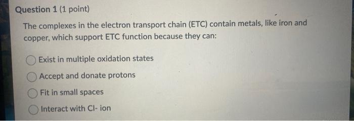 Solved The complexes in the electron transport chain (ETC) | Chegg.com