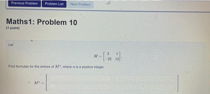 Solved Previous Problem Problem List Next Problem Maths1: | Chegg.com
