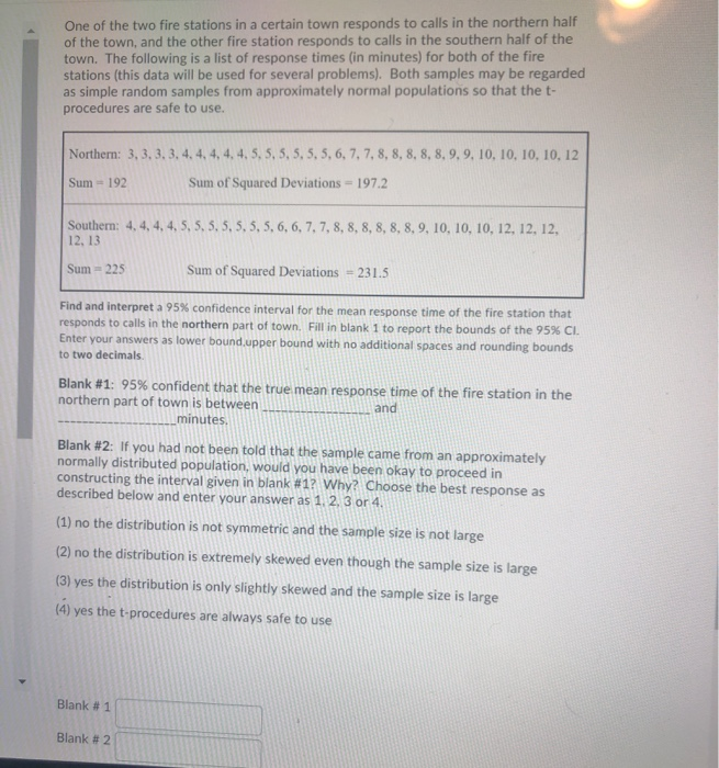 Solved One of the two fire stations in a certain town