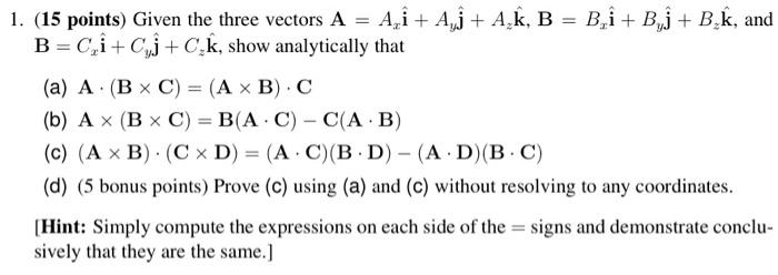 Solved 1 15 Points Given The Three Vectors