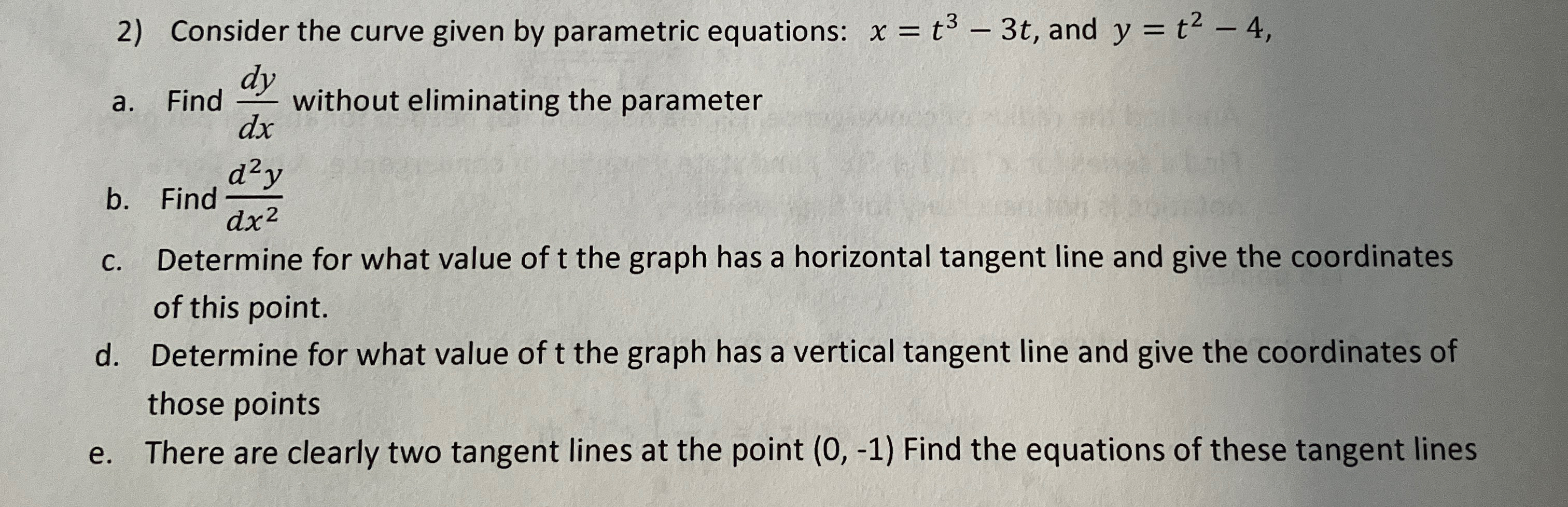 Solved Consider the curve given by parametric equations: | Chegg.com