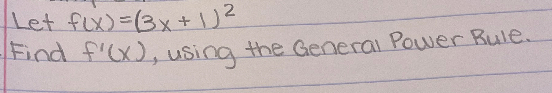 solved-let-f-x-3x-1-2find-f-x-using-the-general-power-chegg