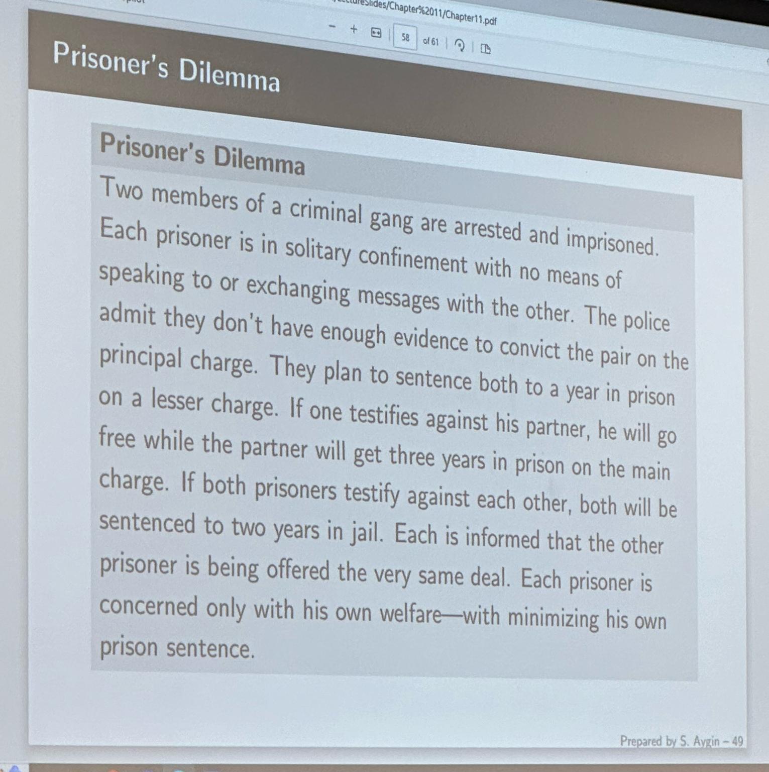 Solved Prisoner's DilemmaPrisoner's DilemmaTwo Members Of A | Chegg.com