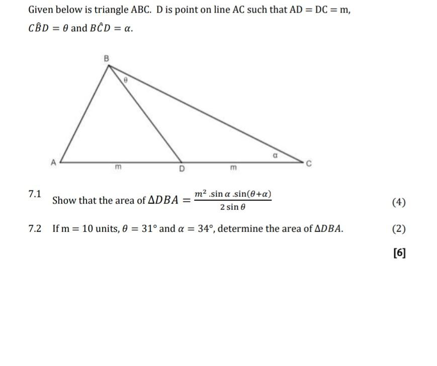 Solved Given below is triangle ABC. D is point on line AC | Chegg.com