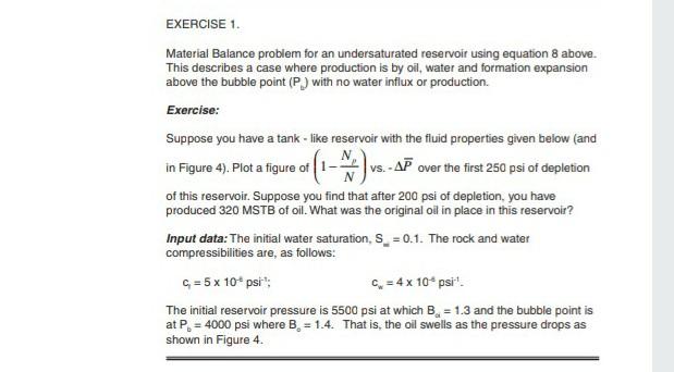 EXERCISE 1. Material Balance problem for an | Chegg.com