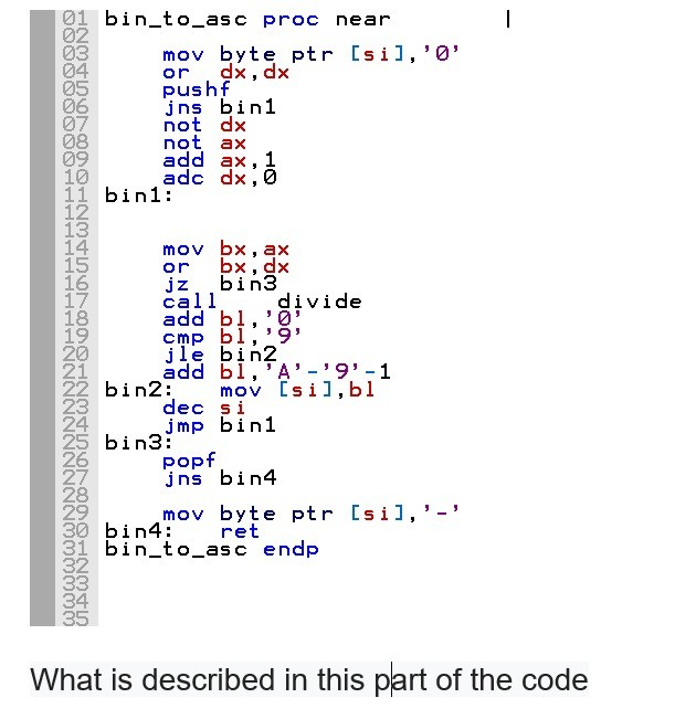 Solved 14 01 bin_to_asc proc near 02 03 mov byte ptr [si],