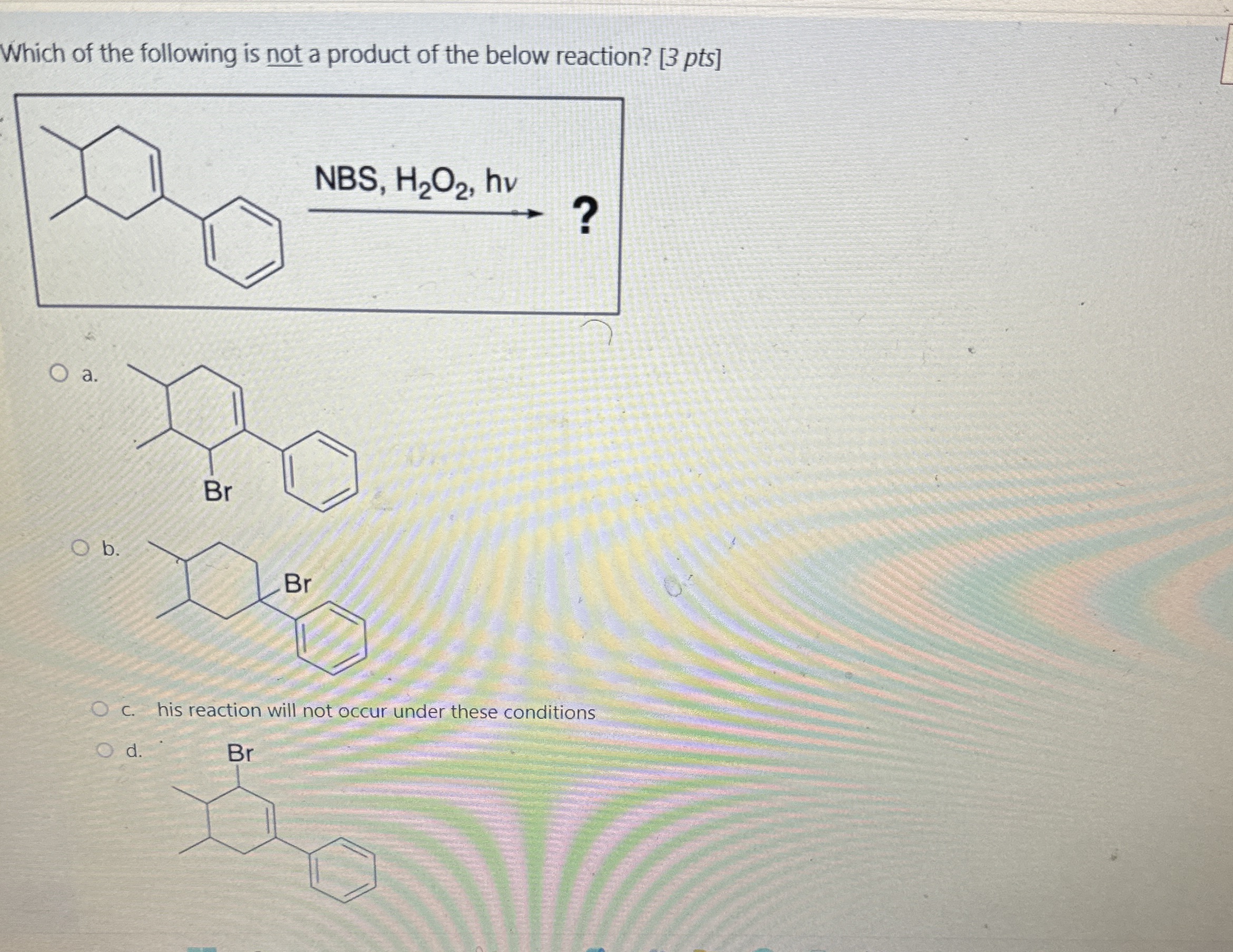 Solved Which of the following is not a product of the below | Chegg.com