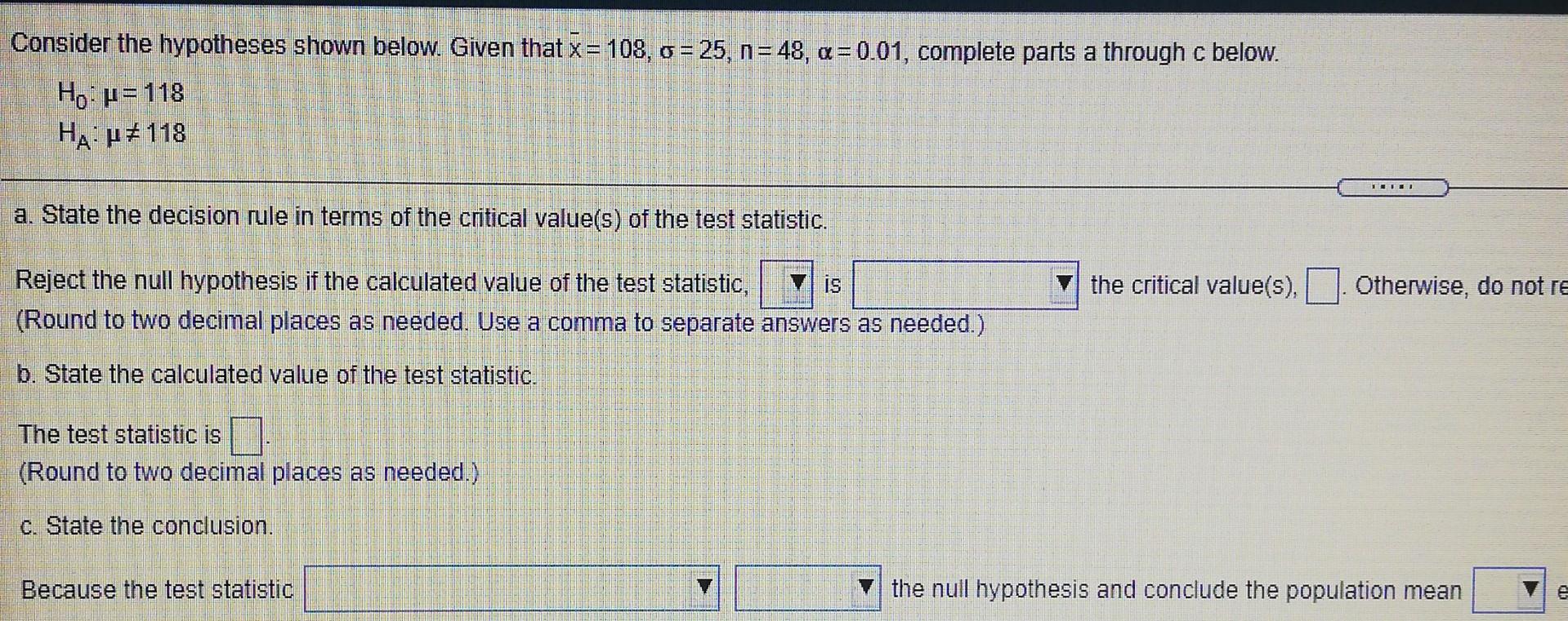 Solved Consider The Hypotheses Shown Below Given That X 8601