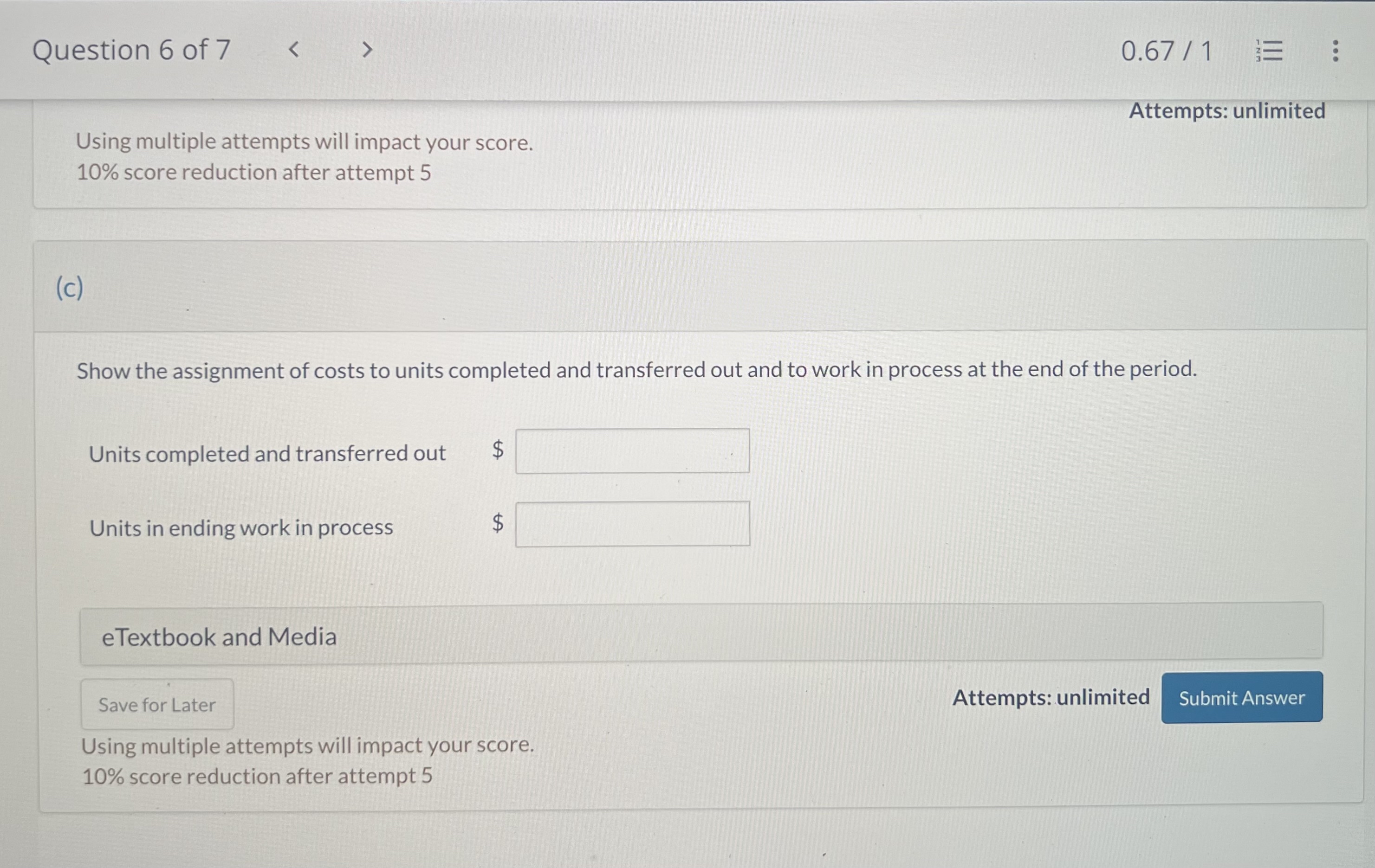 Solved Question 6 ﻿of 70.671Current Attempt in | Chegg.com