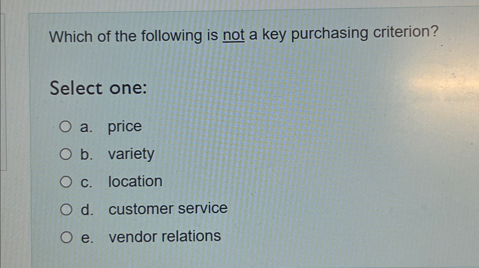 Solved Which of the following is not a key purchasing | Chegg.com