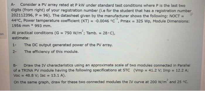 Solved A- Consider a PV array rated at P kW under standard | Chegg.com
