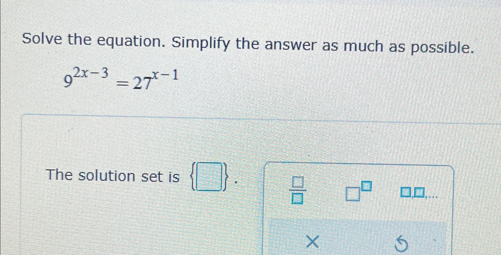Solved Solve the equation. Simplify the answer as much as | Chegg.com