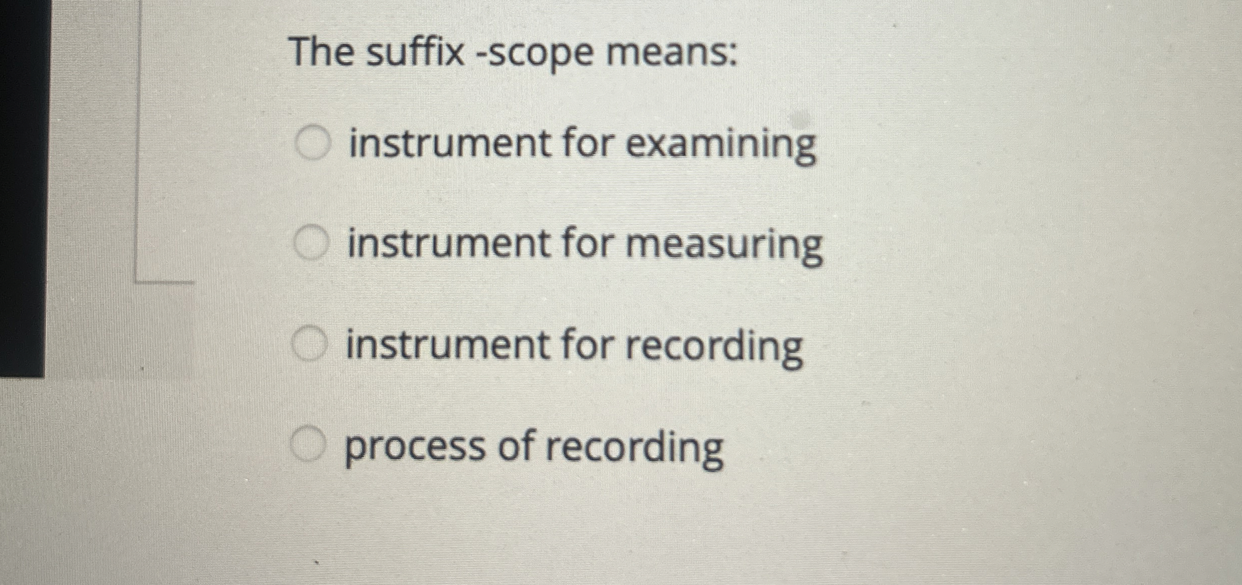 Solved The suffix scope meansinstrument for