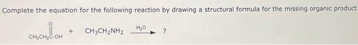 Solved Draw a structural formula for the missing product in | Chegg.com
