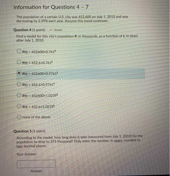 Solved Information for Questions 4 - 7 The population of a | Chegg.com
