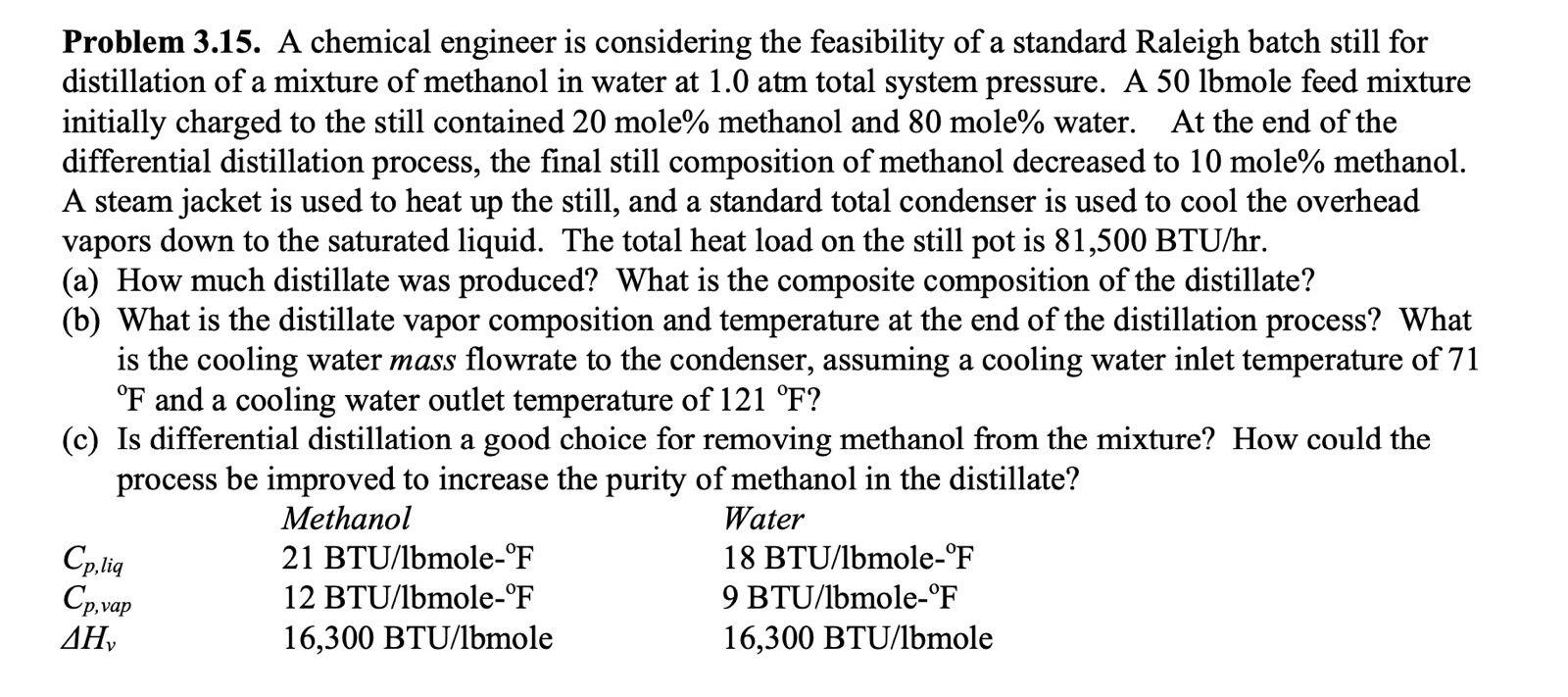 Solved Problem 3.4. A mixture consisting of 30 mole water