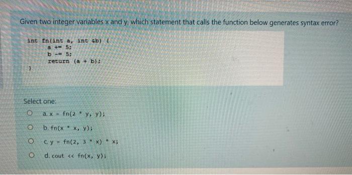 Solved Which function call statement should be inserted in | Chegg.com