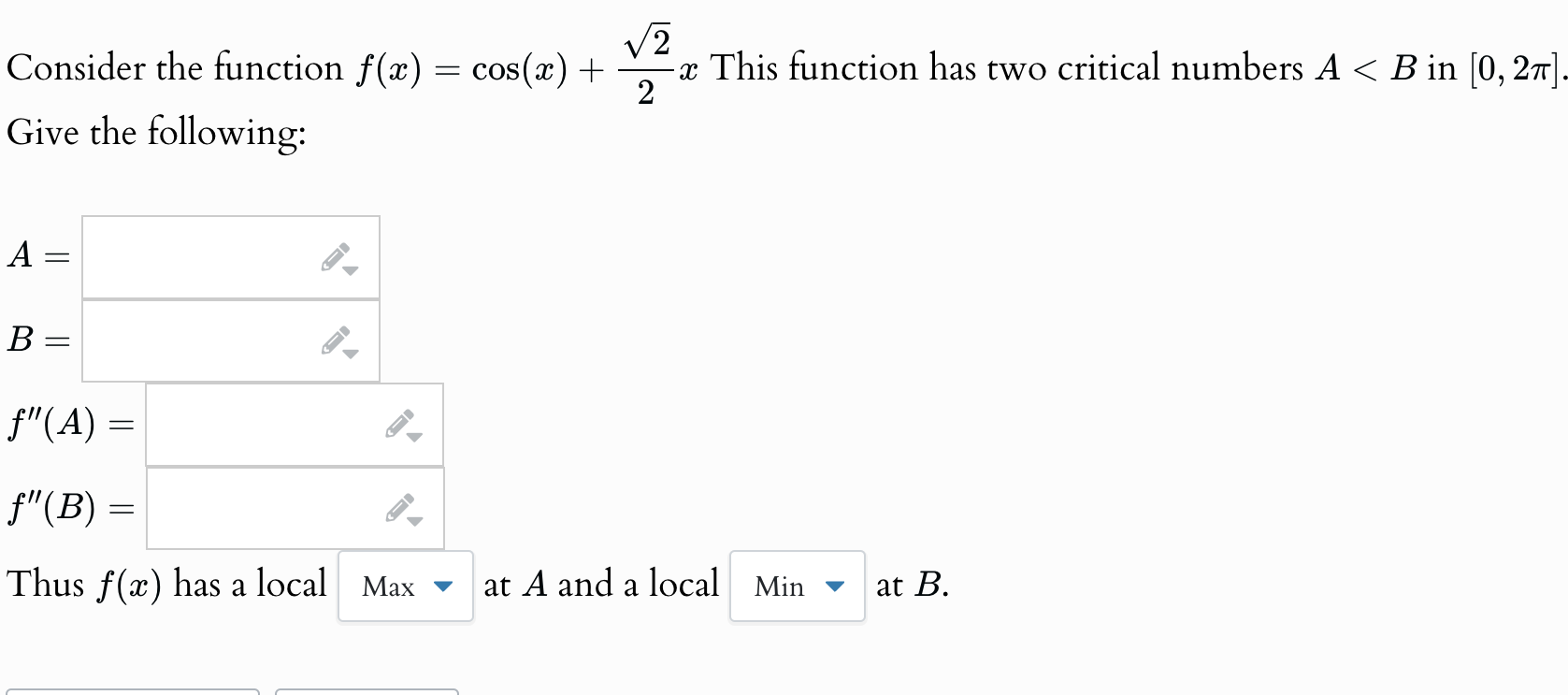 Solved Consider The Function Fxcosx222x ﻿this Function 8167