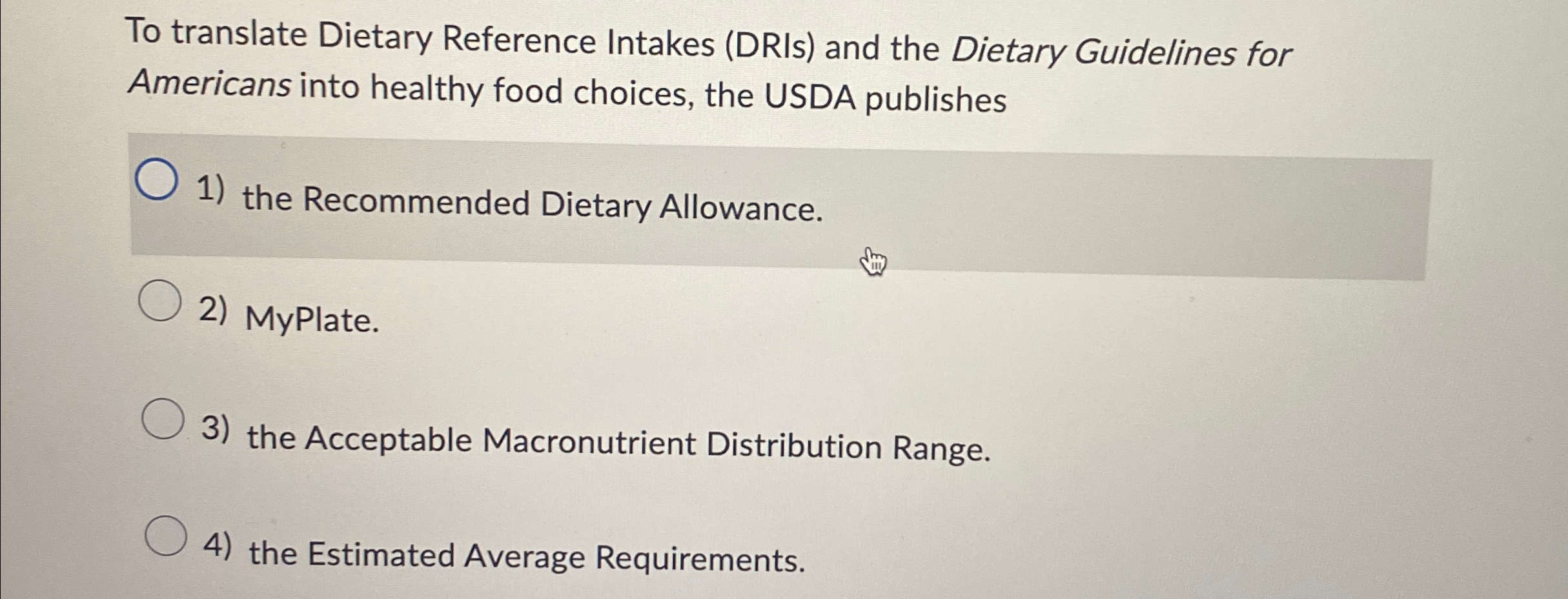 Solved To translate Dietary Reference Intakes (DRIs) ﻿and