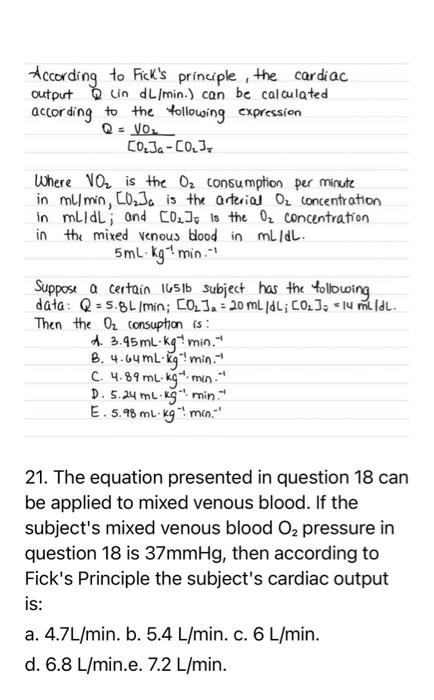 Solved According To Fick S Principle The Cardiac Output Q Chegg Com