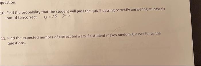 Solved 10. Find the probability that the student will pass | Chegg.com