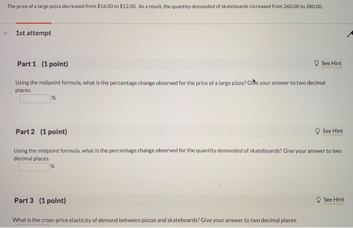 Solved The price of a large pizza decreased from $16.00 to | Chegg.com