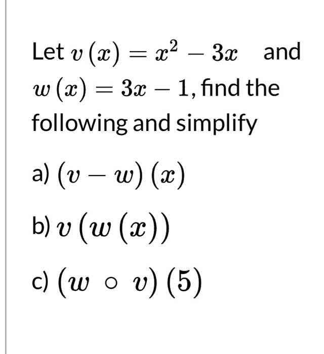 Solved Let V X 2 X2 3x And W X 3x 1 Find The Chegg Com
