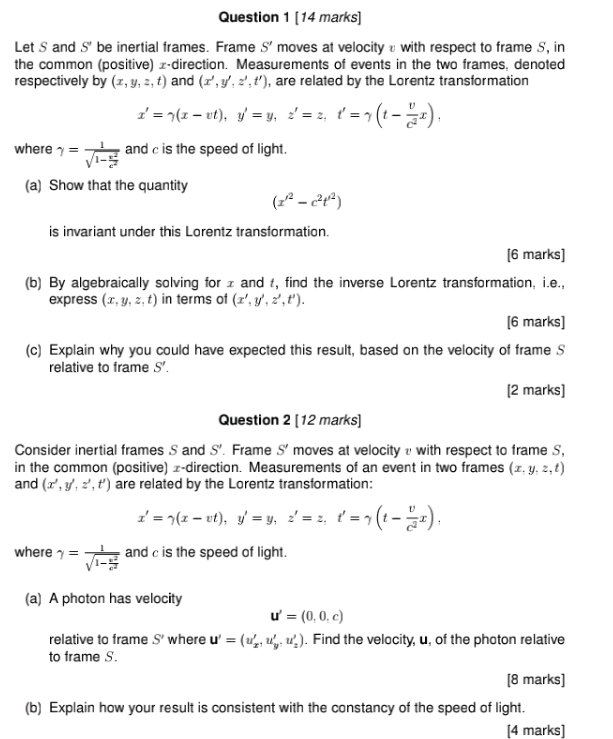 Solved Question 1 [14 marks] Let S and S be inertial frames. | Chegg.com