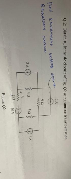 Solved Q.2: Obtain v, in the de circuit of Fig. Q2 using | Chegg.com