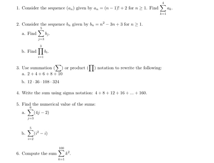 Solved 1. Consider the sequence (an) given by an = (n - 1)! | Chegg.com