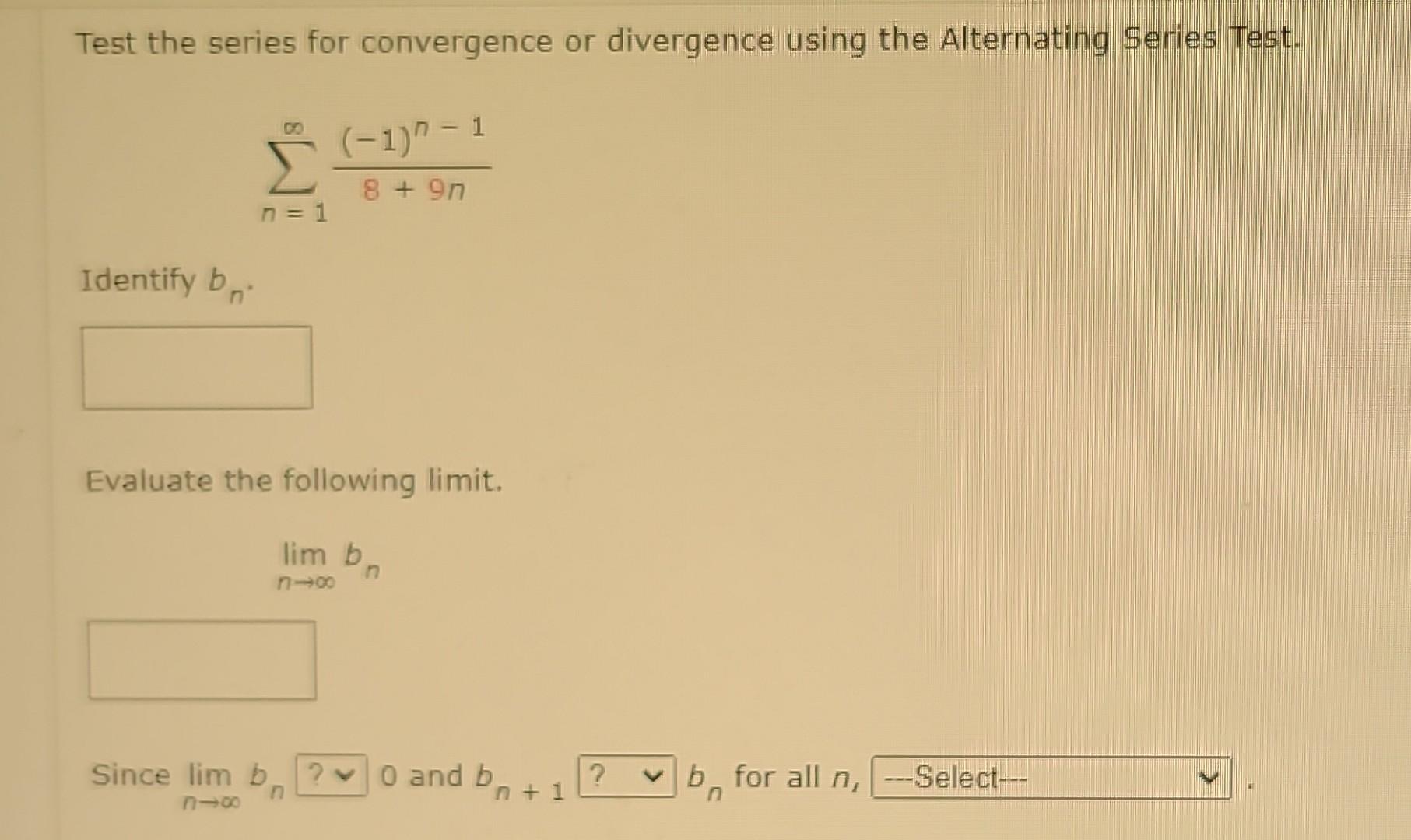 Solved Test the series for convergence or divergence using | Chegg.com