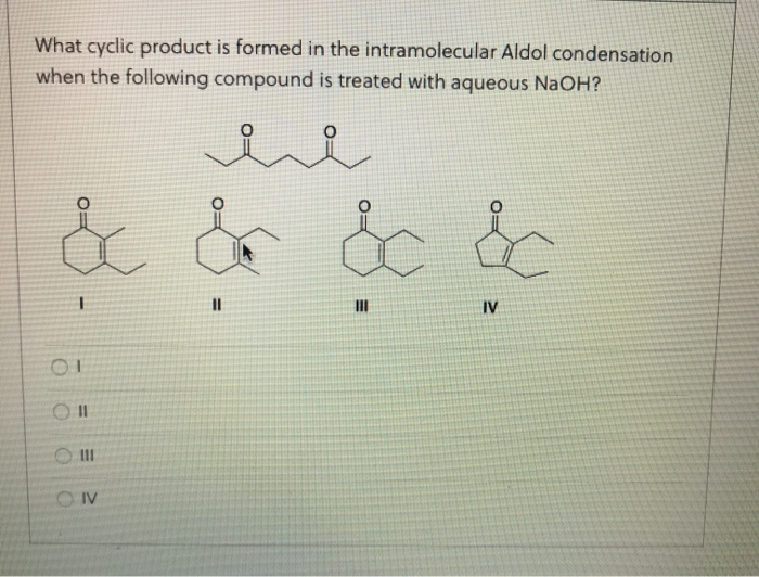 solved-what-cyclic-product-is-formed-in-the-intramolecular-chegg