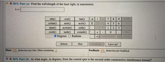 Solved (11%) Problem S: When laser light is passed through | Chegg.com