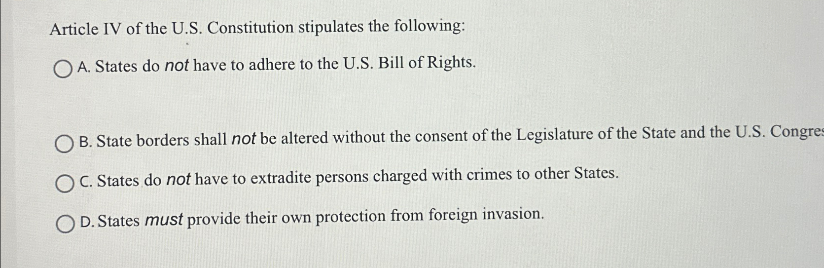 Solved Article IV of the U.S. ﻿Constitution stipulates the | Chegg.com