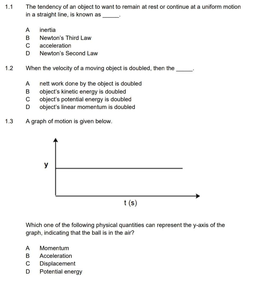 Solved 1.1 The tendency of an object to want to remain at | Chegg.com